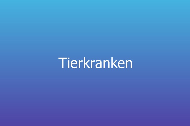 Tierkranken