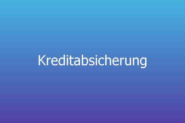 kreditabsicherung